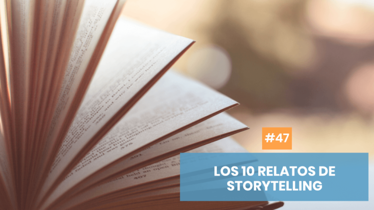 Copymelo #47: Los 10 retos del relato de storytelling