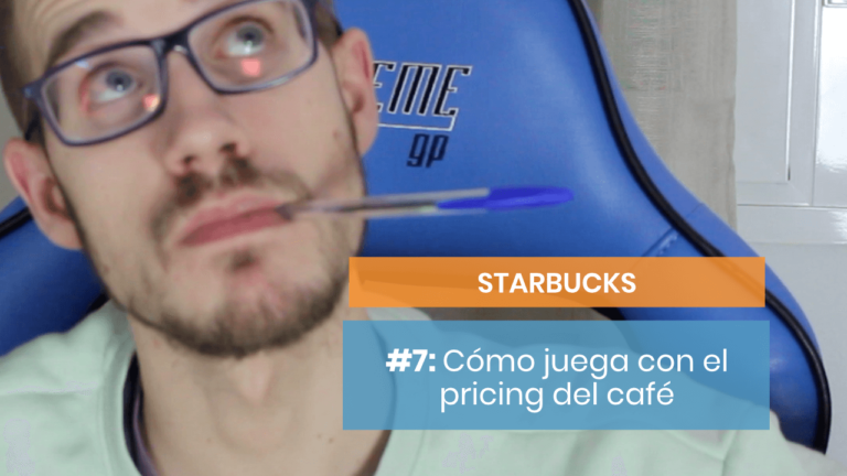 Starbucks #7: La estrategia de pricing que hace de oro a la franquicia