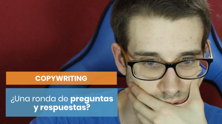 ¡Una de preguntas y respuestas sobre copywriting!