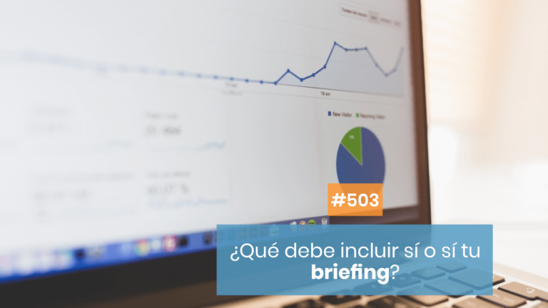 ✔️ ¿Qué tienes que incluir en un briefing?