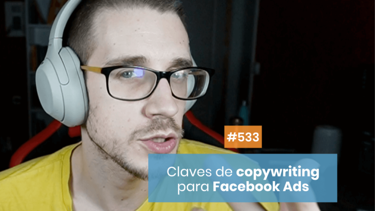 👉🏻 Los secretos del copywriting para Facebook Ads