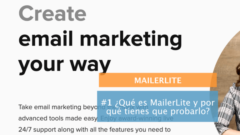 MailerLite #1: ¿Qué es MailerLite?