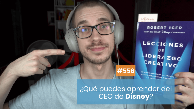 🐭 El libro del CEO de Disney que debes leer