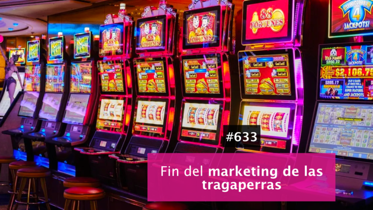 Adi贸s al marketing de las tragaperras