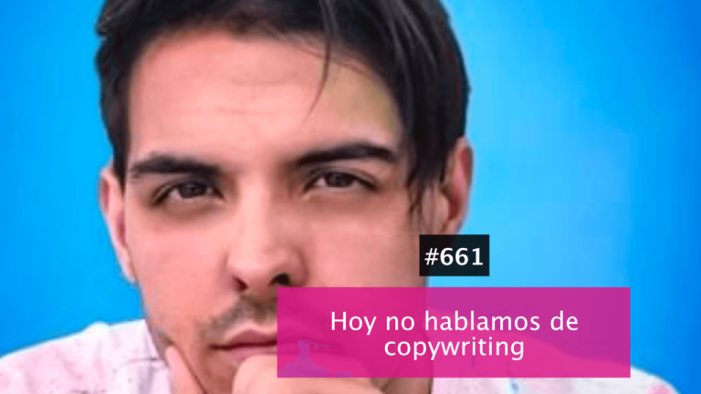 No hablamos de copywriting