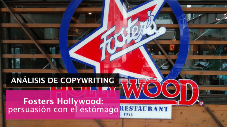 Fosters Hollywood: análisis de copywriting