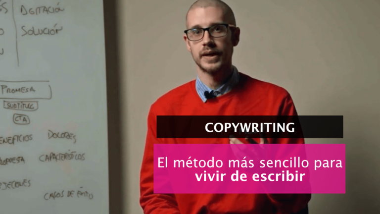 Copywriting: el método más sencillo para vivir de escribir