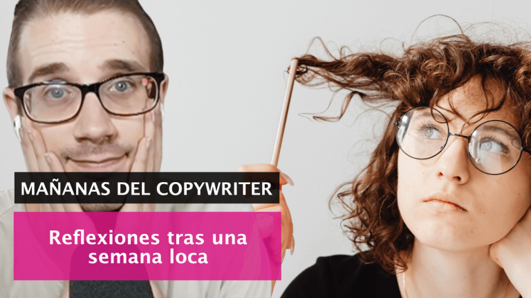 Reflexiones tras una semana de trabajo loca
