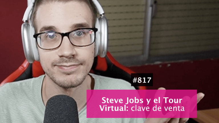Steve Jobs y el Tour Virtual: una gran estrategia de ventas