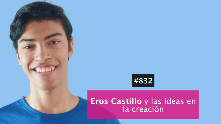 Eros Castillo y la generación de 1.000 ideas de contenido