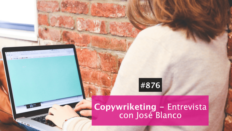 Copywriketing con José Blanco